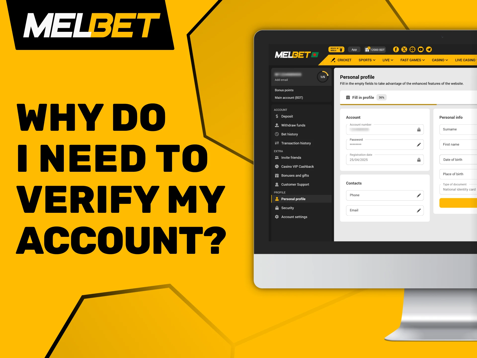 Verify your account to make the most of Melbet's offerings.
